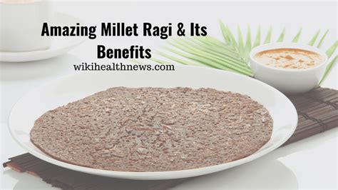 benefits of eating ragi daily.